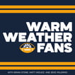 Warm Weather Fans: A Sun Belt Podcast image