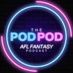 The PODPOD - AFL Fantasy Podcast image