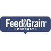 Feed & Grain Podcast  image