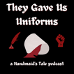 They Gave Us Uniforms image