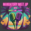 Mandatory Meetup image