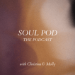 Soul Pod: The Podcast image