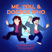 Me You & Doctor Who image
