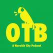 OTB: A Norwich City podcast image