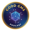 Good GMs Podcast image