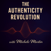 The Authenticity Revolution: Where Truth is the Rebellion image
