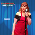 #411 – Rebecca Perry image
