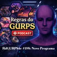 RGURPS4e#198: Um  Novo programa image