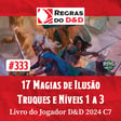 17 Magias de Ilusão – Truques e Níveis 1 a 3 | Livro do Jogador D&D 2024 C7 image