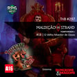 MDS1E18 – O Velho Moedor de Ossos | RPG D&D 5e image