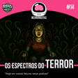 Os Espectros do Terror | Neuronautas image