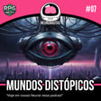 Mundos Distópicos | Neuronautas image
