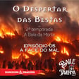 A Face do Mal - O Despertar das Bestas (Dungeons & Dragons 5e) S02E05 image