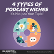 433. Four Types of Podcast Niches—It's Not Just Your Topic! image