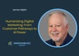 James Hipkin, Humanizing Digital Marketing: From Customer Pathways to AI Power - InnovaBuzz 667 image