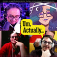 The Geeks get pedantic playing "Umm, Actually..." image