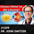 Sehkraft um 2 Dioptrien verbessert? Nimm DAS täglich... | Dr. John Switzer #1299 image