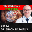 Arzt: Tue nur DAS & Dein Darm ist wie neu? | Dr. med. Simon Feldhaus #1274 image