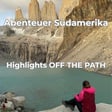 Südamerika ungeplant: Lost City Track, Galapagos & Torres del Paine mit Nina Hetzner image