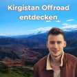 Kirgistan Offroad: Roadtrip durch Berge, Steppe und Jurten mit Carlos Stöver [OTP331] image