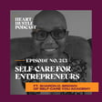 #243 - Self-Care for Entrepreneurs ft. Sharon D. Brown of Self-Care You Academy image