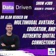Dr Alan Bekker on Multimodal Avatars, Education, and Authentic Digital Connections image
