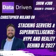 Christopher Nuland on Stacking Servers & Superintelligence: Hype and Reality Behind AI 2027 image