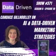 Candace Gillhoolley on AI and Data Driven Marketing Strategies image