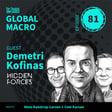 GM81: What If Everything You Believe About Markets Is Wrong? ft. Demetri Kofinas image