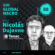 GM88: Cycles of Promise and Pain: Argentina’s Unfinished Lesson ft. Nicolas Dujovne image