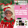 Colin's 18 Top Holiday Golf Gift Picks For Under $150 image