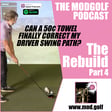 The Rebuild - Part 4: Can a 50¢ Towel Finally Correct My Driver Swing Path? image