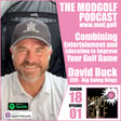 Combining Entertainment and Education to Improve Your Golf Game - David Buck, CEO at Big Swing Kings image