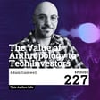 The Value of Anthropology to Tech Investors image