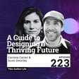 A Guide to Designing a Thriving Future with Carissa Carter & Scott Doorley image