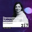 Deconstructing Masculinity with Ruth Whippman. image