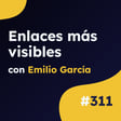 POR FIN BUENAS NOTICIAS DE GOOGLE PARA EL SEO - Actualidad SEO #311 image