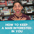 How to Keep a Man Interested in You image