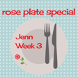 Rose Plate Special: Bachelorette Jenn - Episode 3 image