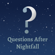 376 – Questions After Nightfall 31 image