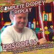 Dopey Total Replay: “The City in My Boxers” (Ep. 16 LSD Trip + Glausta! Chowda! Crust Punks!Mark’s Detox Prank Call) image