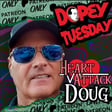 Tuesday Teaser: Heart Attack MAGA Doug’s Explosive Return – Dave’s Pajama Rage Meltdown Wins $1,138 Back & Spiritual Awakening image