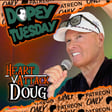 Tuesday Teaser: Heart Attack Doug'sSecret Shame, Robes, Eggs, Escalotors and Doug's 2 Weeks image