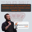 The Power Bible: In Conversation with Comedian and Author Brendon Lemon image