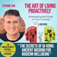 The Secrets of Qi-Gong: Ancient Wisdom for Modern Wellbeing with Andrew Kenneth Fretwell image