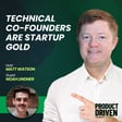 Technical Co-Founders are Startup Gold with Noah Lindner image