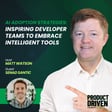 AI Adoption Strategies: Inspiring Developer Teams to Embrace Intelligent Tools with Senad Santic image