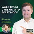 When Great CTOs Go Into Beast Mode with Ron Timoshenko image