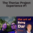 The Theriac Project Experience #1 image