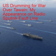US Drumming for War with China over Taiwan: My Appearance on Radio Sputnik Fault Line image